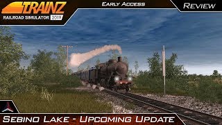 Sebino Lake Upcoming Updates  Trainz Railroad Simulator 2019  Early Access [upl. by Reinaldos]