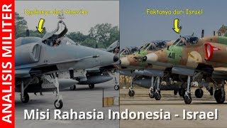 Gak Nyangka Operasi Intelejen Rahasia Indonesia  Israel Dibalik Pesawat Tempur A4 Skyhawk 1979 [upl. by Madson]