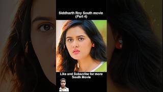 Part 4  Sidhharth Roy movie explain hindi 🔥 siddharthroy south hindidubbed [upl. by Nehemiah]