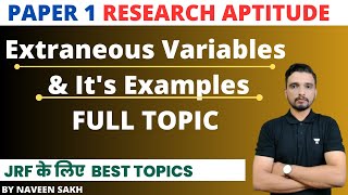 Extraneous Variable amp Confounding Variable Difference  Research Aptitude by Naveen Sakh Best Topics [upl. by Devona]