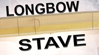 Longbow Stave a beginners guide to parts of the Stave [upl. by Tracy]