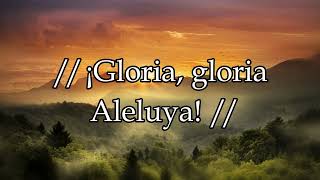 ¡ Gloria Gloria Aleluya  A Cristo doy loor Coros en Coros [upl. by Giorgia]