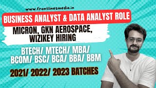 3 Job Updates  Micron Wizikey GKN Aerospace are Hiring  Data Analyst amp Business Analyst roles [upl. by Cordelia605]