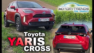 MotorTrends Magazin  TOYOTA YARIS CROSS [upl. by Arahsak]