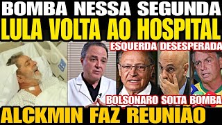 Urgente MÉDICO DE LULA SOLTA UMA BOMBA ALCKMIN FAZ REUNIÃO TODA A VERDADE FOI REVELADA DO DORIA [upl. by Lehpar]