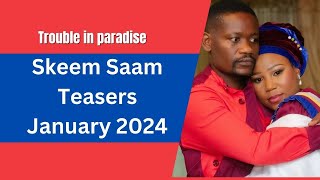 Skeem Saam Teasers January 2024  Skeem Saam  SABC 1 [upl. by Ylrebmyk110]