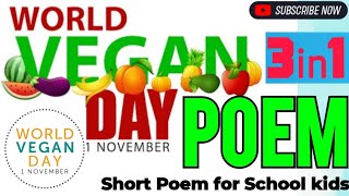 3 Poems on World Vegan Day in English vegan worldveganday [upl. by Tedda299]