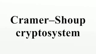 Cramer–Shoup cryptosystem [upl. by Nednerb]