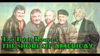 The Irish Rovers The Shore Of Americay [upl. by Lletnwahs]