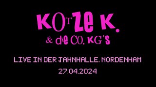 Kotze K amp die Co KGs  Live in der Jahnhalle Nordenham 27042024 [upl. by Halihs]