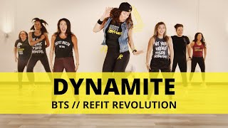 “Dynamite”  BTS  Dance Fitness Choreography  REFIT® Revolution [upl. by Ilegna]