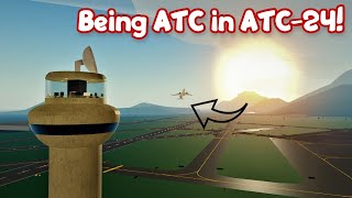 Being ATC in ATC24  PTFS Roleplay Pilot Training Flight Simulator [upl. by Jose]