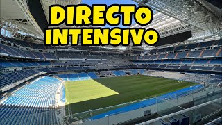 🔴 DIRECTO DESDE POR LA MAÑANA HASTA POR LA TARDE 🔴 Interior Obras Santiago Bernabéu 🚧 [upl. by Querida]