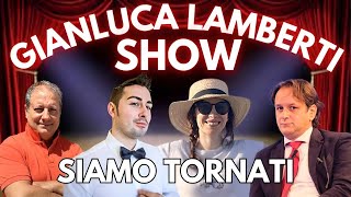 SIAMO TORNATI con LANDI UCCHEDDU FERRANTI e LAMBERTI GLSHOW 2410 [upl. by Hiltner]