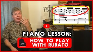 Mastering Rubato Piano Lesson for Expressive Playing [upl. by Olleina]