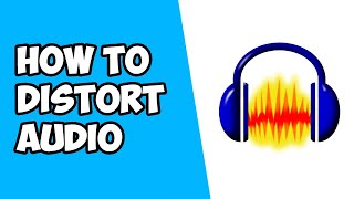 How To Distort Audio on Audacity [upl. by Fields970]