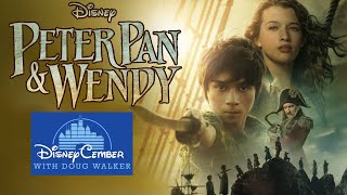 Peter Pan amp Wendy  DisneyCember [upl. by Meean]