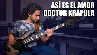 Así Es El Amor  Doctor Krápula [upl. by Eldnar]