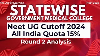 Statewise Round 2 Neet UG Cutoff Rank 2024MCC ResultNeet2024The Aid of Learning [upl. by Bithia]