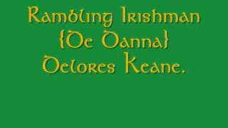 Rambling Irishman De Dannan Dolores Keane [upl. by Psyche349]