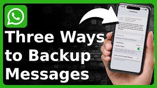 3 Ways To Backup WhatsApp Messages [upl. by Nanni334]