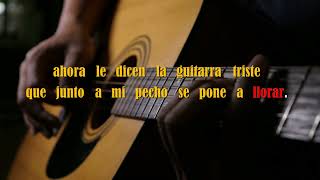 LUISA MOLINA  MI GUITARRA Y MI TRISTEZA KARAOKE [upl. by Bently175]