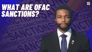 What Are OFAC Sanctions [upl. by Allrud]