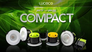 Luceco FTYPE Compact Downlights [upl. by Acinonrev]