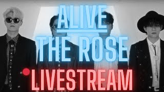 RAP FAN reacts to ALIVE  The Rose reaction  LIVESTREAM [upl. by Alister]