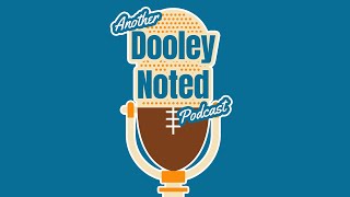 Another Dooley Noted Podcast  Episode 370  Dennis Dodd [upl. by Guild]