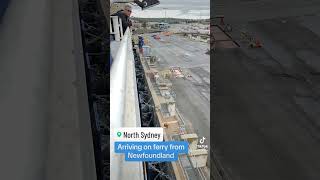 Marine Atlantic ferry from Newfoundland docking in Nova Scotia [upl. by Uolyram]