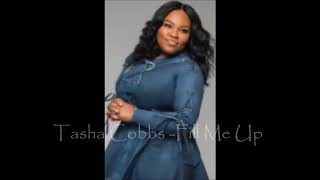 Tasha Cobbs  Fill Me Up Official Audio Praise and Worship [upl. by Acirfa]