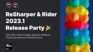 ReSharper amp Rider 20231 Release Party [upl. by Atirihs]