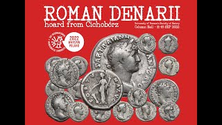 Roman denarii hoard from Cichobórz  XVI International Numismatic Congress  Warsaw 2022 [upl. by Edmonds]