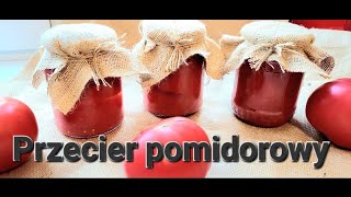 🍅🍅Jak zrobić przecier pomidorowy🍅🍅  Termomix [upl. by Emili]