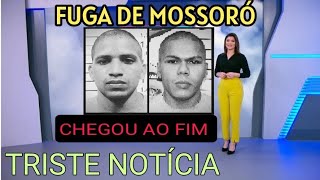 FUGA DE MOSSORÓ NOVAS INFORMAÇÕES PODEM ESTAR M0RT0 [upl. by Nonek508]