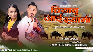 Chiyabu Aai Syarma  Lopsang Chhewang Lama amp Lamu Sherpa  Nadhing Song  A Himalayan Melody [upl. by Fallon]