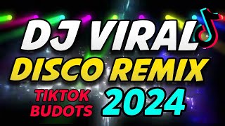 BAGONG TIKTOK BUDOTS DISCO PARTY 2024  BISAYANG DAKO TV DISCO REMIX NONSTOP 2024 [upl. by Ahsinac]