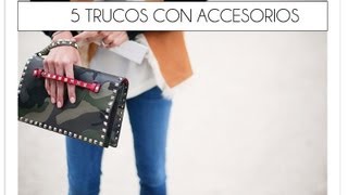 5 trucos de estilo con accesorios [upl. by Lleira]