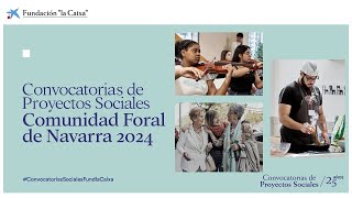 Convocatorias de Proyectos Sociales – Comunidad Foral de Navarra 2024 [upl. by Finnigan247]