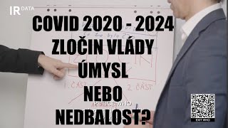 COVIDOVÉ ZLOČINY VLÁDY 🇨🇿 České republiky [upl. by Skipp]