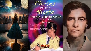 CARTAS DE UMA MORTA Audiolivro Espírita Por Maria João de Deus e Chico Xavier [upl. by Nyad]