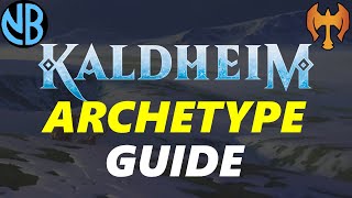 KALDHEIM DRAFT ARCHETYPE GUIDE [upl. by Ainer]