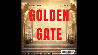 TEAM KENNI 021 GOLDEN GATE AS REQUESTED [upl. by Adlez]