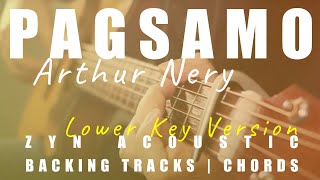 PAGSAMO Lower Key Ver Arthur Nery  Acoustic Karaoke  Chords [upl. by Martinez]