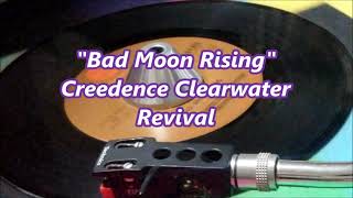 Creedence Clearwater Revival  Bad Moon Rising [upl. by Nuahsak]