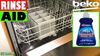 How to add Rinse Aid to Beko Dishwasher for Sparkling Glasses Plates and Cutlery [upl. by Sidwohl]