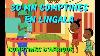 EN LINGALA  30mn comptines africaines avec paroles [upl. by Suzan59]