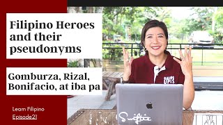 Filipino Heroes and their Pseudonyms [upl. by Aisekal424]