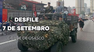 Desfile 7 de Setembro Osasco 2024 [upl. by Nytram477]